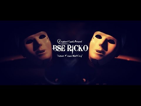 BSE Ricko | Came From Nothing(Shot By: Kingdom Visuals)