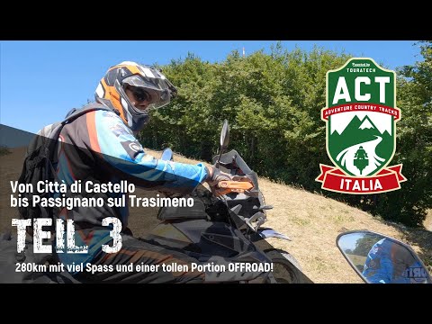 ACT ITALIA 2022 Teil3 - Von Città di Castello bis Passignano sul Trasimeno