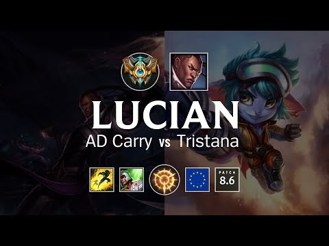 Lucian AD Carry vs Tristana - EUW Challenger Patch 8.6