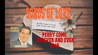 PERRY COMO - FOREVER AND EVER