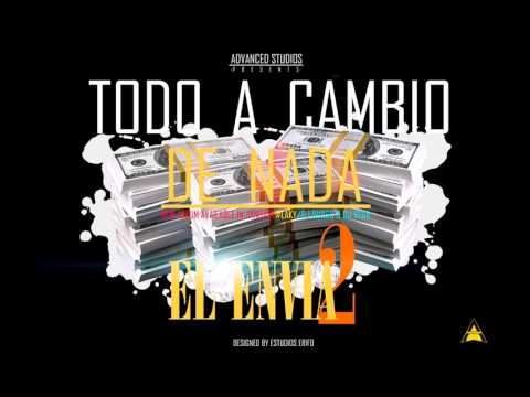El Envia2 - Todo A Cambio De Nada (Audio Oficial)