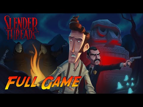 Slender Threads | Complete Gameplay Walkthrough - Full Game | No Commentary