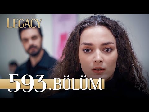 Emanet 593. Bölüm | Legacy Episode 593