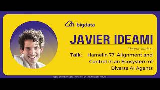 Javier Ideami: Hamelin 77, Alignment and Control in an Ecosystem of Diverse AI Agents