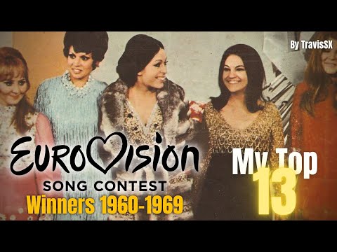 Eurovision Winners 1960 - 1969 | My Top 13
