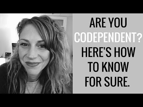 Are You Codependent? Here are 11 Key Symptoms to Look For and How To Recover