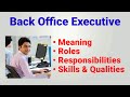 Back Office Executive Work In Hindi Back Office Executive Job Profile Roles Responsibilities