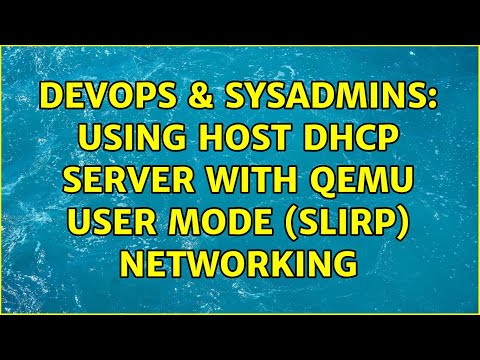 DevOps & SysAdmins: Using host DHCP server with QEMU user mode (slirp) networking