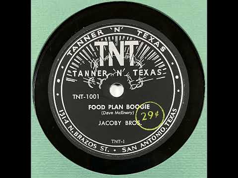 Jacoby Bros : Food Plan Boogie - Tanner 'N' Texas 1001 - 78 RPM - Hillbilly Country (1953)