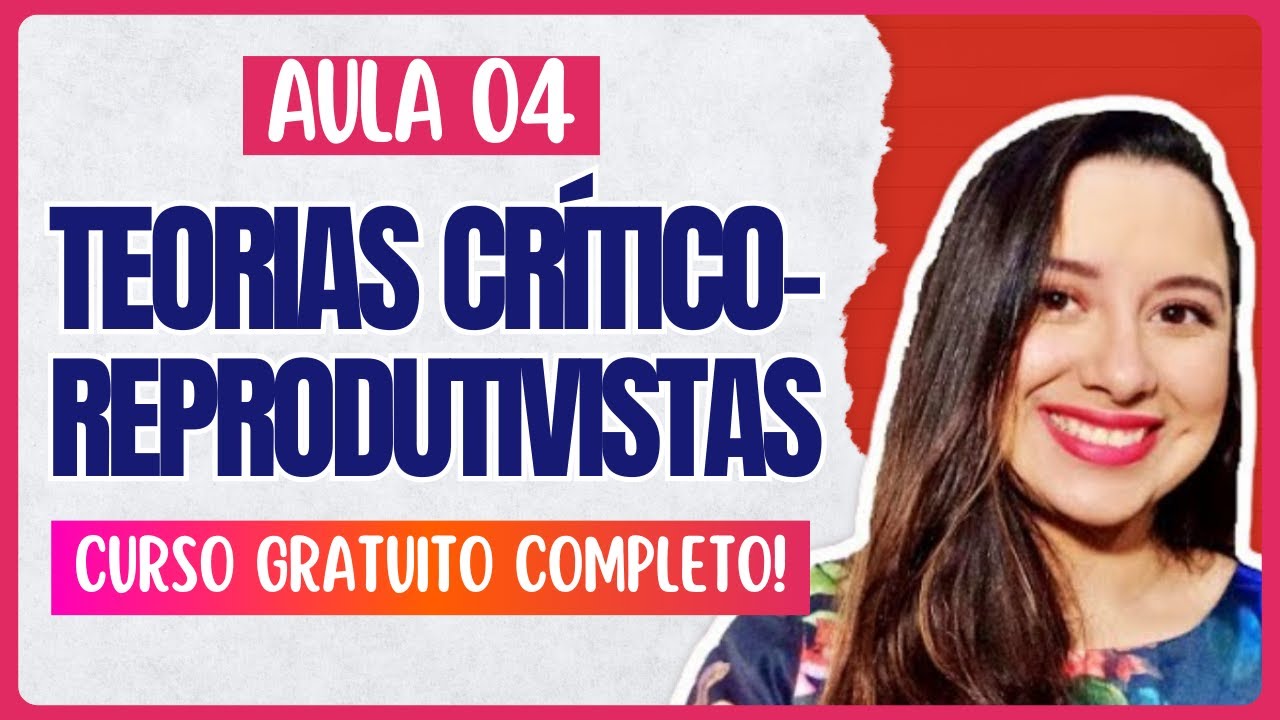 Teorias Crítico-Reprodutivistas de Dermeval Saviani - Tendências Pedagógicas | Aula 04