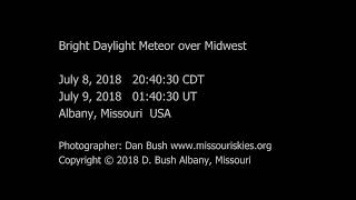 July 8 2018 Daylight Meteor over Midwest