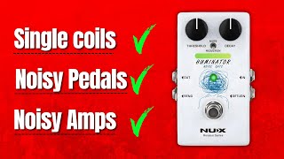 Video thumbnail for NUX Huminator vs Noisy Pedals | Does It Actually Work? by TL Toneworks