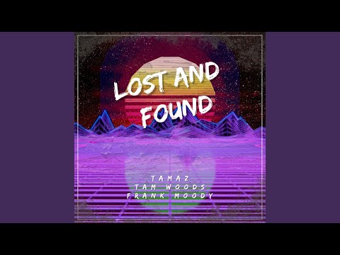 Lost and Found
