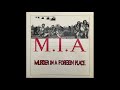 MIA - Murder in A Foreign Place (Full Album)