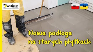Nowa podłoga na starych płytkach lub lastriko. Remont bez skuwania.
