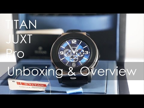 Titan JUXT Pro Smartwatch Unboxing Setup & Overview