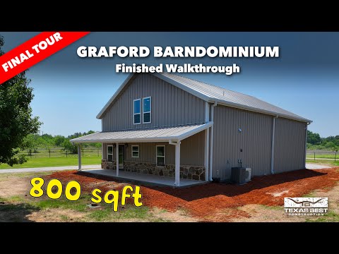 800 sqft. Graford Barndominium Home Tour | Texas Best Construction