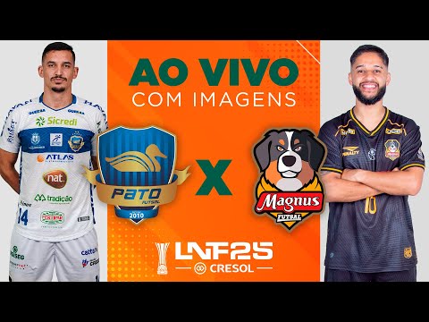 JOGO COMPLETO | LNF 2025 | PATO x MAGNUS | RODADA 12