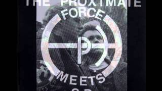 Proximate Force - 08/15 Man