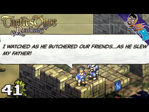 Vyce's Revenge in FULL FORCE! - Tactics Ogre Reborn Walkthrough (41)