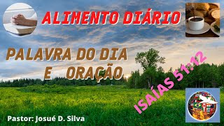 palavra e orao do dia  Isaias 51:12  Devocional e Reflexo