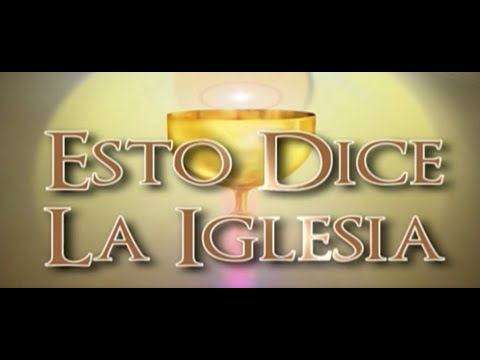 ESTO DICE LA IGLESIA - Santísima Trinidad -15/06/2025