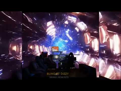 DIZZYTOOSKINNY X 8LIND - XANAX |  ديزي تو سكيني و بلايند - زاناكس