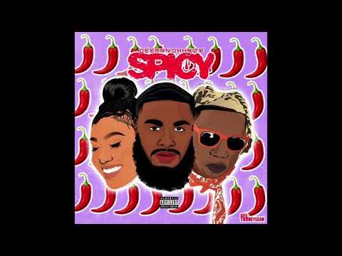 Lets Get Spicy - Deeman OhhRite  ( Prod. By Cormill [ Spicy Mafia  Full Version ]