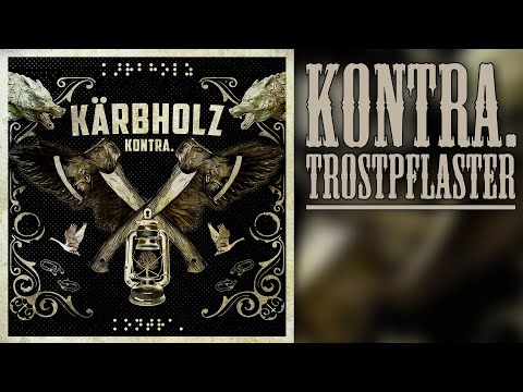 Kärbholz - KONTRA. Trostpflaster (Online Konzert)