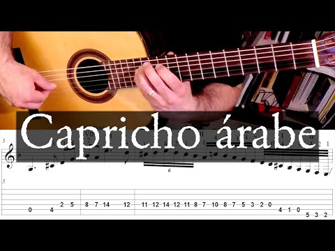 CAPRICHO ARABE (Tárrega) Full Tutorial with TAB