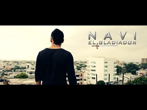 NAVI EL GLADIADOR - CONMIGO NO VAS MAS (Video oficial)