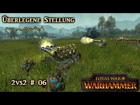 Überlegene Stellungen - 2vs2 #06 mit Allerius - Total War: Warhammer Online