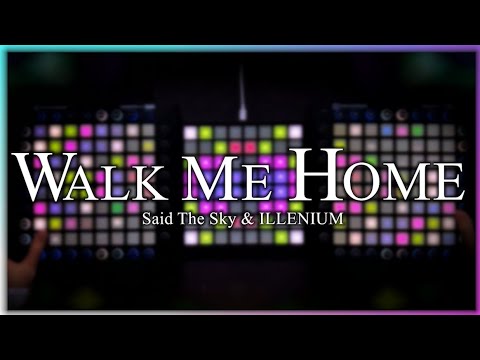 ILLENIUM & Said The Sky - Walk Me Home