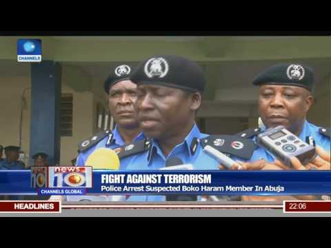 Fight Against Terrorism: Police Arrest Suspected Boko Haram Member In Abuja