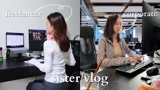 SISTER VLOG | a work day in a life (📹 freelancer vs 👔 corporate)