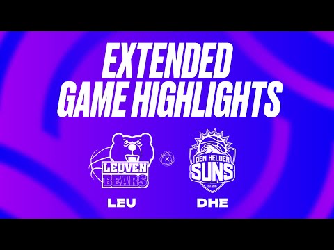 Stella Artois Leuven Bears vs. Den Helder Suns Extended Game Highlights