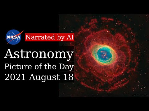 APOD: 2021-08-18 - Rings Around the Ring Nebula (Narrated by Salli)