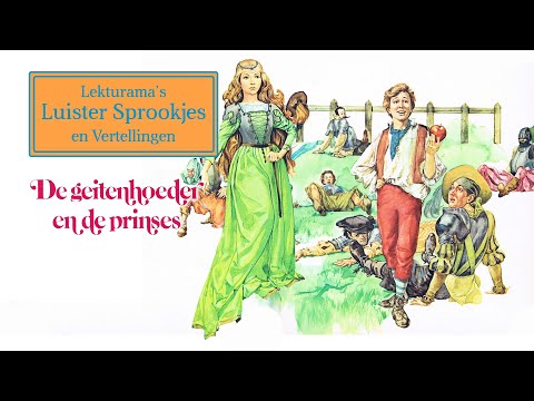 De geitenhoeder en de prinses - Lekturama Luister Sprookjes