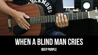 Download lagu When A Blind Man Cries - Deep Purple | EASY Guitar Lessons - Chords - Guitar Tutorial mp3