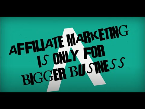 Mythbusting: Affiliate marketing is only for bigger businesses
