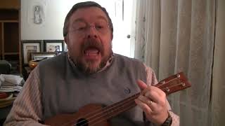 Willard Losinger Performs &quot;Dirty Ol&#39; Me&quot; by Shel Silverstein, with Ukulele Accompaniment
