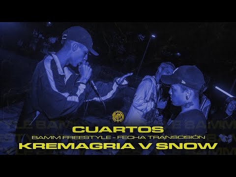 KREMAGRIA v SNOW [Cuartos] - Fecha Transición