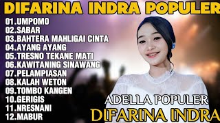 Download lagu OM ADELLA TERBARU 2025 | DIFARINA INDRA - UMPOMO,SABAR,BAHTERA MAHLIGAI CINTA mp3 Download lagu OM ADELLA TERBARU 2025 | DIFARINA INDRA - UMPOMO,SABAR,BAHTERA MAHLIGAI CINTA mp3