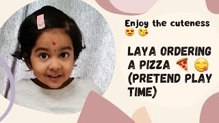 Laya want to order a pizza 🍕 #kidsfun#kidspretendplay#pretendplay#cutekids#fun#kidsact