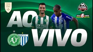 CHAPECOENSE X AVAÍ | AO VIVO COM IMAGENS DA ARENA CONDÁ | VERDÃO AO VIVO | SUL-SUDESTE AO VIVO