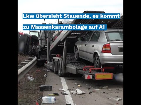 Lkw übersieht Stauende – A1 und Umleitung B213 stundenlang gesperrt