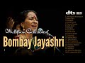 Bombay Jayashri Hits Bombay Jayashree Hits Bombay Jayashree Tamil Songs