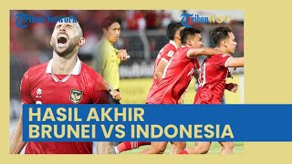 Hasil Akhir Brunei Vs Timnas Indonesia di Piala AFF 2022, Spaso Bungkam Kritik, Garuda Pesta 7 Gol