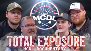 MCDL "Total Exposure" | A Punch Drunk Production | MCDL documentary