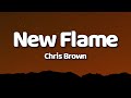 Chris Brown New Flame Lyrics